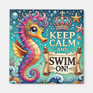 Behalt Ruhe und Schwimmen On! Magnet