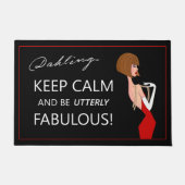 "Behalt Ruhe und sei absolut fabelhaft!" Fußmatte (Vorderseite)