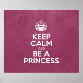 Behalt Ruhe und sei eine Prinzessin, rosa Leder, K Poster (Vorne)