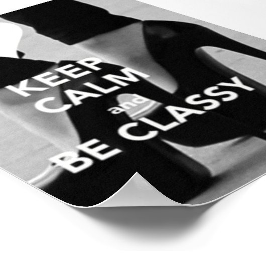 behalt Ruhe und sei elegant Poster (Ecke)