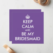 Behalt Ruhe und sei meine Bridesmaid Mitteilungskarte (Vorderseite/Rückseite Beispiel)
