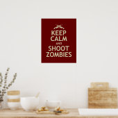 Behalt Ruhe und Shoot Zombies Poster (Küche)