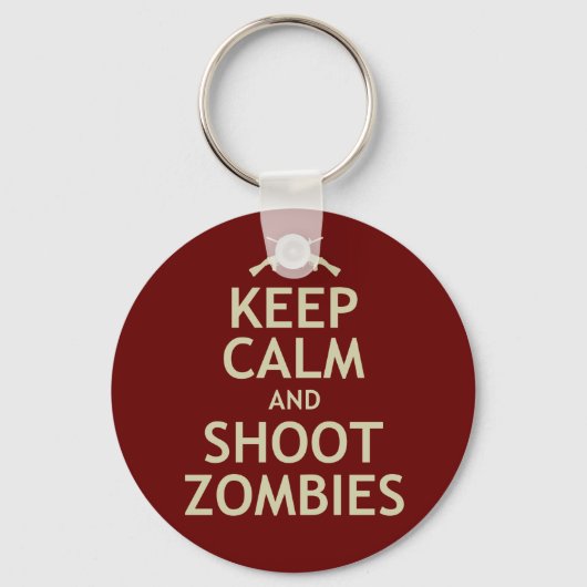 Behalt Ruhe und Shoot Zombies Schlüsselanhänger (Vorderseite)