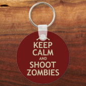 Behalt Ruhe und Shoot Zombies Schlüsselanhänger (Vorderseite)