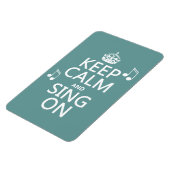 Behalt Ruhe und Sing On - alle Farben Magnet (Linke Seite)