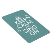 Behalt Ruhe und Sing On - alle Farben Magnet (Rechte Seite)