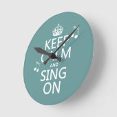 Behalt Ruhe und Sing On - alle Farben Runde Wanduhr (Winkel)