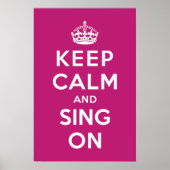 Behalt Ruhe und Sing On Poster (Vorne)