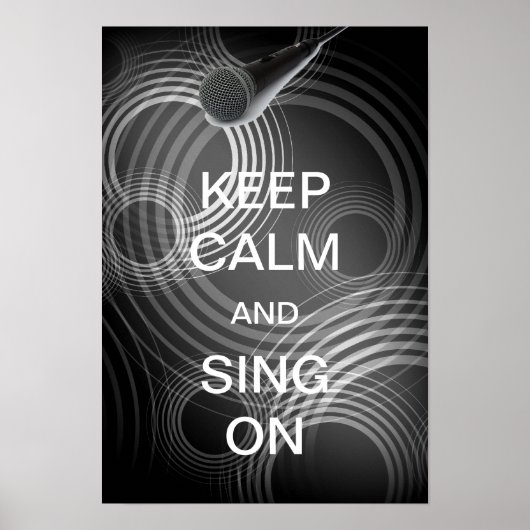 Behalt Ruhe und Sing On Poster (Vorne)