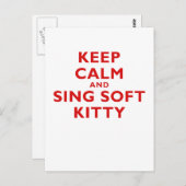 Behalt Ruhe und Sing Soft Kitty Postkarte (Vorne/Hinten)