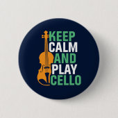 Behalt Ruhe und spiele Cello Funny Cello Spieler Button (Vorderseite)
