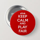 Behalt Ruhe und spiele fair Button (Vorne & Hinten)