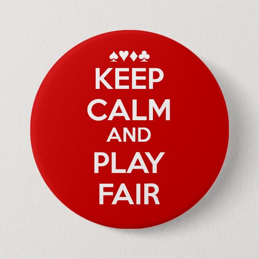 Behalt Ruhe und spiele fair Button (Vorderseite)