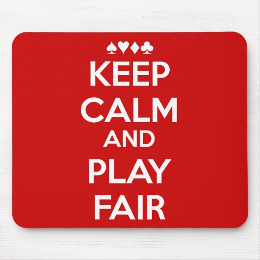 Behalt Ruhe und spiele fair Mousepad (Vorne)