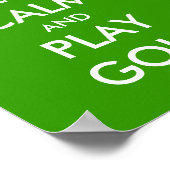 Behalt Ruhe und spiele Golfplakate für Golfer Poster (Ecke)