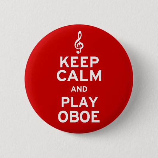 Behalt Ruhe und spiele Oboe Button (Vorderseite)