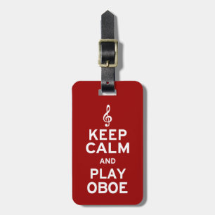Behalt Ruhe und spiele Oboe Gepäckanhänger