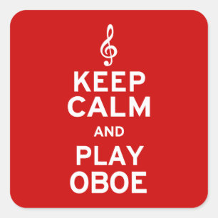 Behalt Ruhe und spiele Oboe Quadratischer Aufkleber