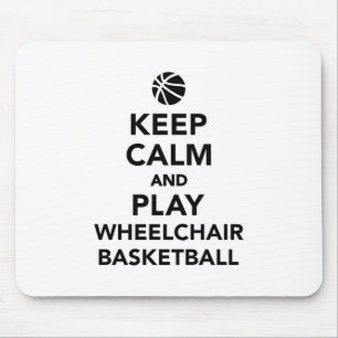 Behalt Ruhe und spiele Rollstuhlbasketball Mousepad