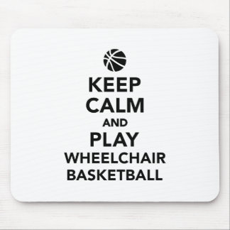 Behalt Ruhe und spiele Rollstuhlbasketball Mousepad