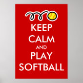 Behalt Ruhe und spiele Softball Poster (Vorne)