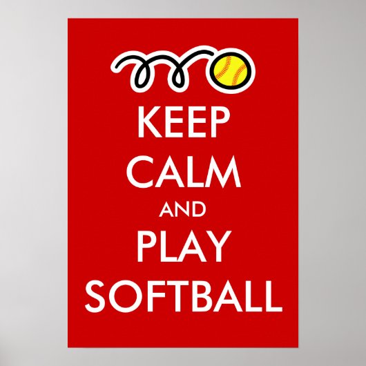 Behalt Ruhe und spiele Softball Poster (Vorne)