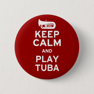 Behalt Ruhe und spiele Tuba Button