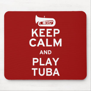 Behalt Ruhe und spiele Tuba Mousepad