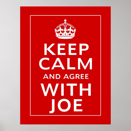 Behalt Ruhe und stimme Joe zu Poster (Vorne)