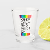 Behalt Ruhe und Stolz auf Regenbogen Schnapsglas (Vorderseite)