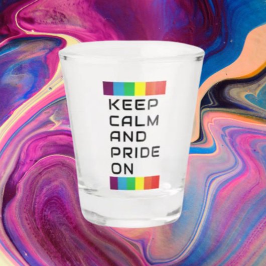 Behalt Ruhe und Stolz auf Regenbogen Schnapsglas