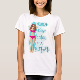 Behalt Ruhe und surfe auf brünettem Mädchen T-Shirt