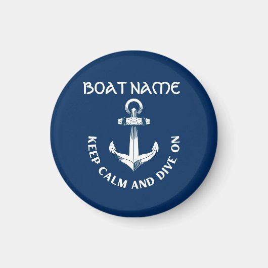 Behalt Ruhe und tauche auf, Anchor Navy Blau Magnet (Vorne)