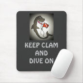 Behalt Ruhe und tauche weiter Mousepad (Mit Mouse)