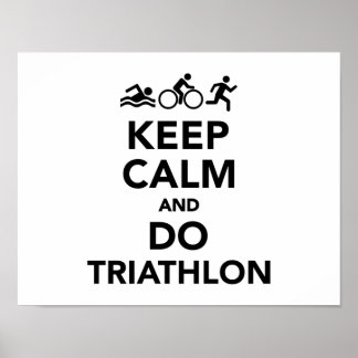 Behalt Ruhe und triathlon Poster
