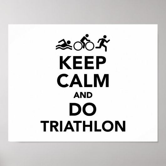 Behalt Ruhe und triathlon Poster (Vorne)