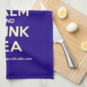 Behalt Ruhe und Trink Tee Geschirrtuch (Viertel Falte)