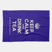 Behalt Ruhe und Trink Tee Geschirrtuch (Horizontal)