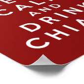 Behalt Ruhe und trinken Chianti Poster (Ecke)