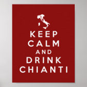 Behalt Ruhe und trinken Chianti Poster (Vorne)