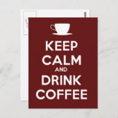 Behalt Ruhe und trinken Kaffee Postkarte (Vorne/Hinten)