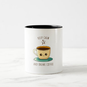 Behalt Ruhe und trinken Kaffee Zweifarbige Tasse