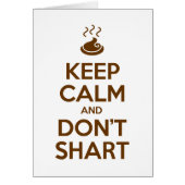 Behalt Ruhe und verschiebe keine Grußkarte (Vorne)