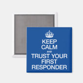 Behalt Ruhe und vertraue deinem ersten Ansprechpar Magnet (Vorderseite/Rückseite)