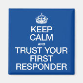 Behalt Ruhe und vertraue deinem ersten Ansprechpar Magnet (Vorne)