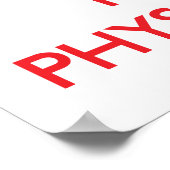 Behalt Ruhe und vertraue dem Physiotherapeuten Poster (Ecke)