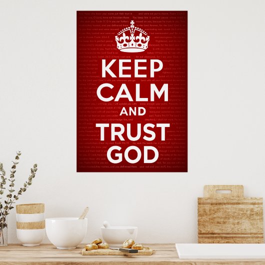 Behalt Ruhe und Vertrauenswürdigkeit Poster (Küche)