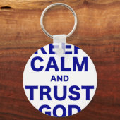 Behalt Ruhe und Vertrauenswürdigkeit Schlüsselanhänger (Vorderseite)
