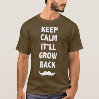 Behalt Ruhe und Wachstum zurück T-Shirt