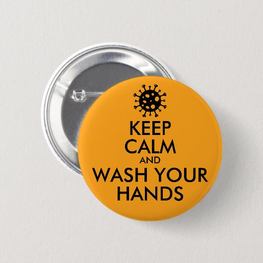 Behalt Ruhe und wasche dir die Hände Coronavirus. Button (Vorne & Hinten)